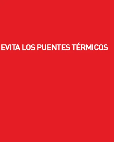 elimina puentes térmicos